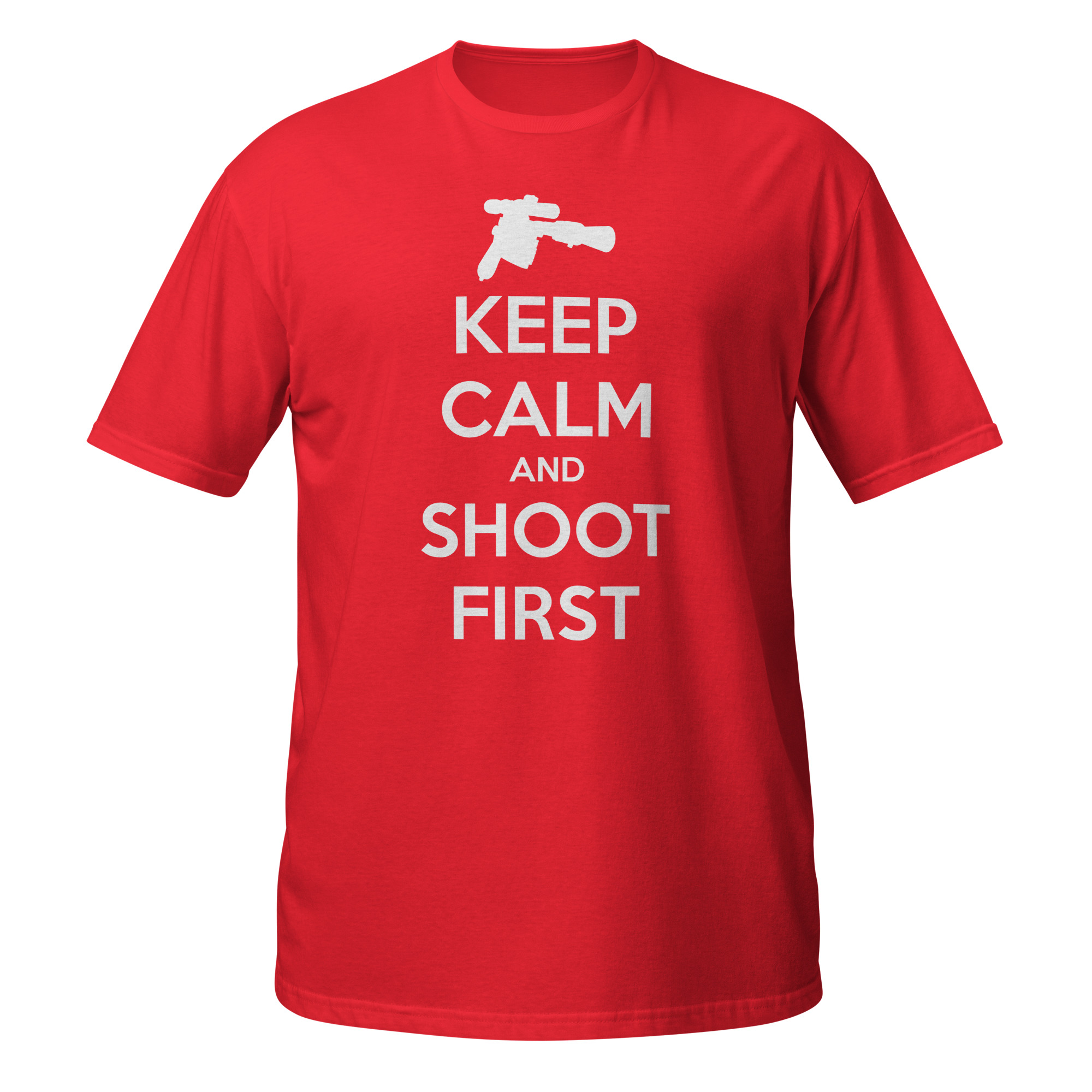 Keep Calm and Shoot First — Sci-Fi Parody Women's Tee - Image 3