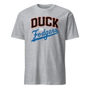 Duck the Fodgers Women's T-Shirt | Funny Baseball Rivalry Tee