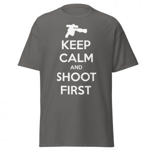 Keep Calm and Shoot First — Sci-Fi Parody Tee