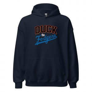 Duck the Fodgers Hoodie | Funny Baseball Rivalry Sweatshirt
